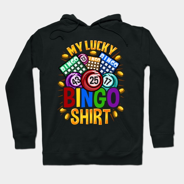 My lucky Bingo product for a Balls loving Player Hoodie by biNutz